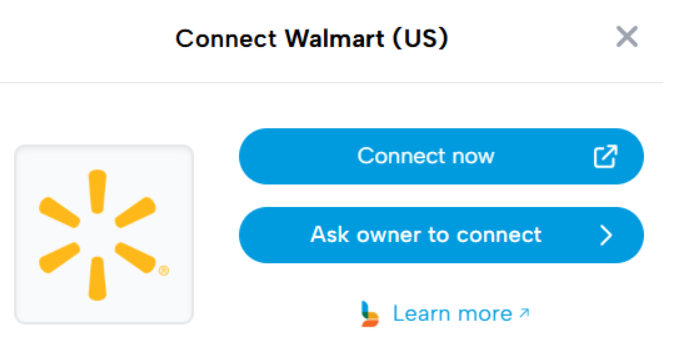 Screenshot showing the "Connect Now" and "Ask Owner to Connect" options for Walmart on Bookkeep