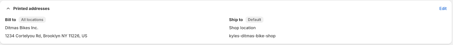 The Printed addresses card expanded on a purchase order using the all-locations Bill to and the default Ship to